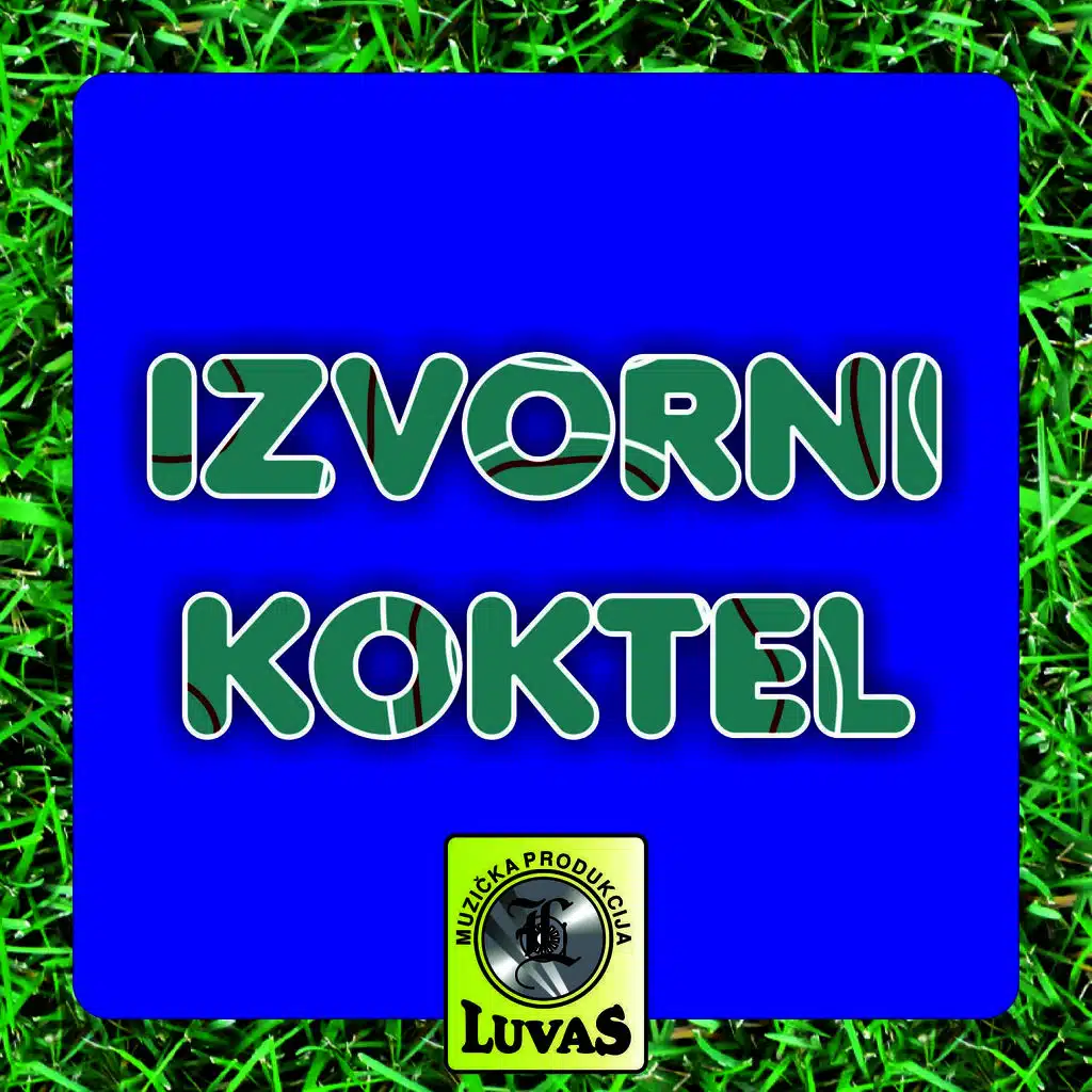 Izvorni Koktel 2
