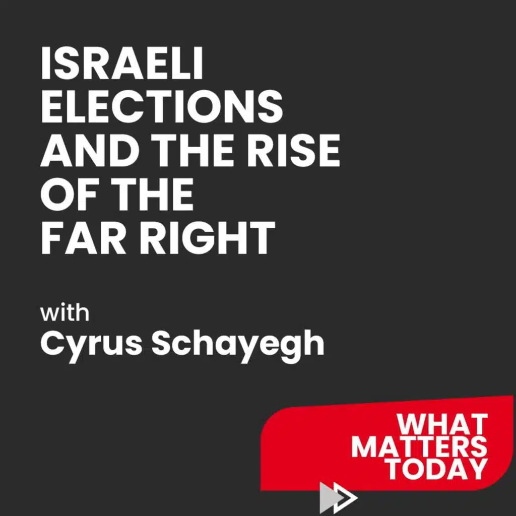 Israeli Elections and The Rise of the Far Right