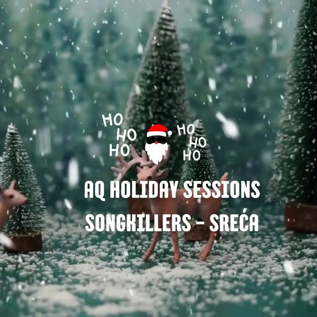 Sreća (Aq Holiday Sessions)