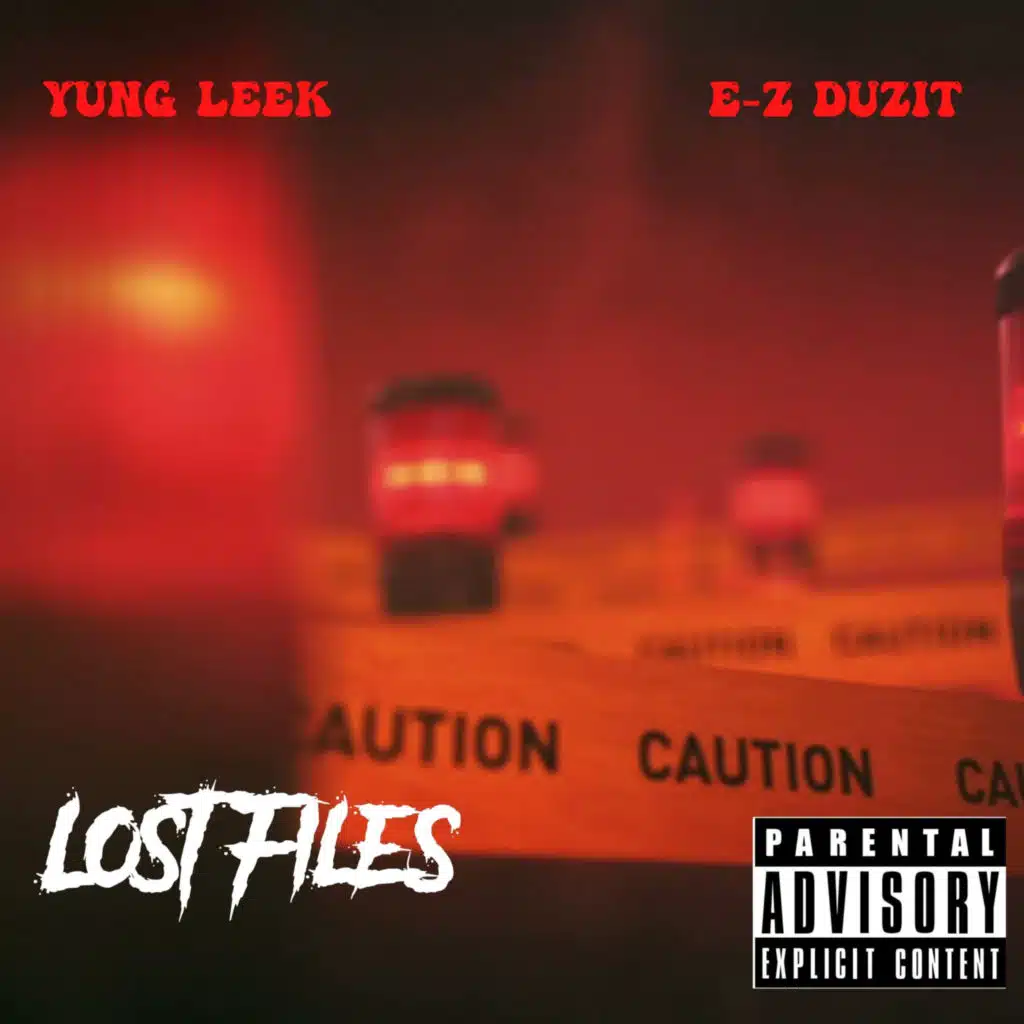 Yung Leek & E-Z Duzit