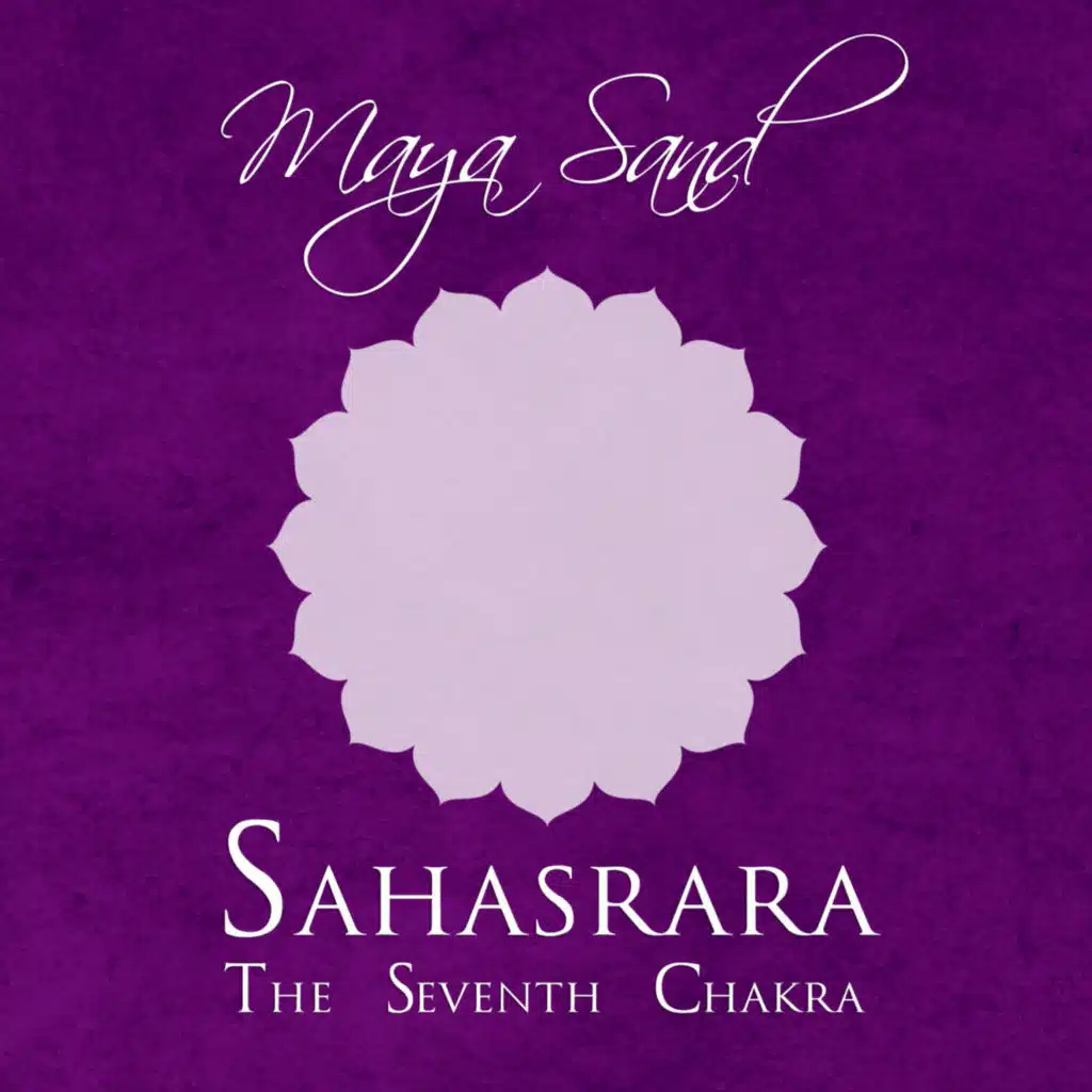 Sahasrara: The Seventh Chakra