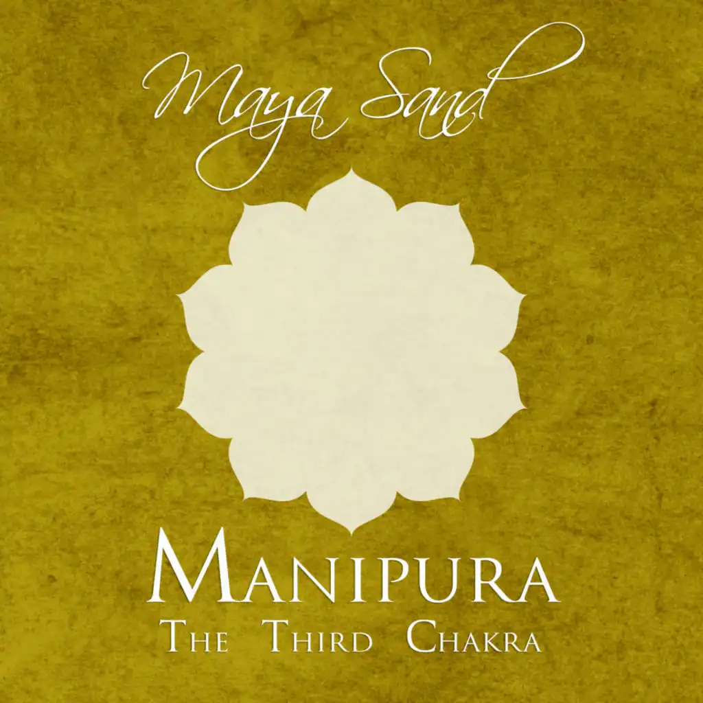 Manipura: The Third Chakra