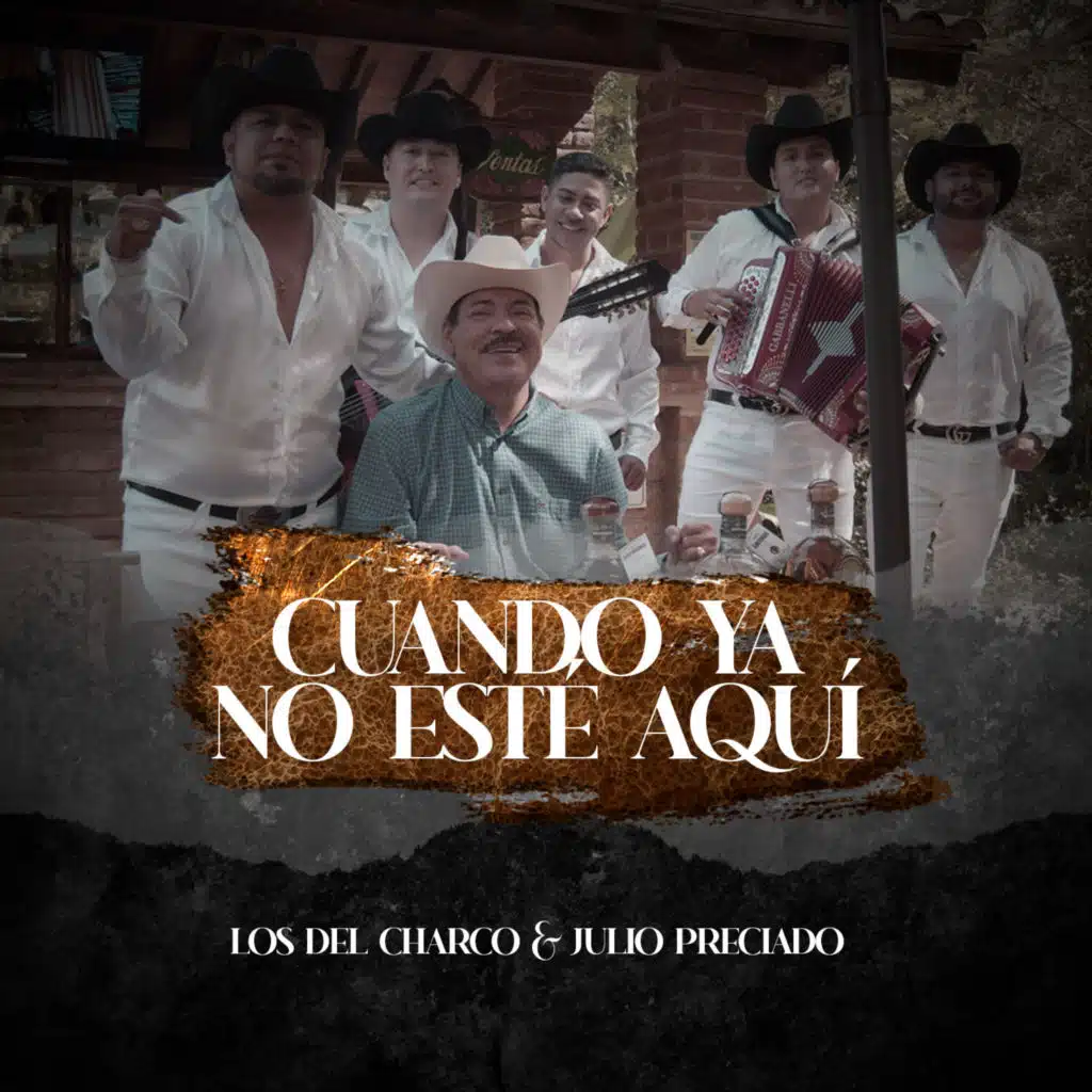 Los Del Charco & Julio Preciado