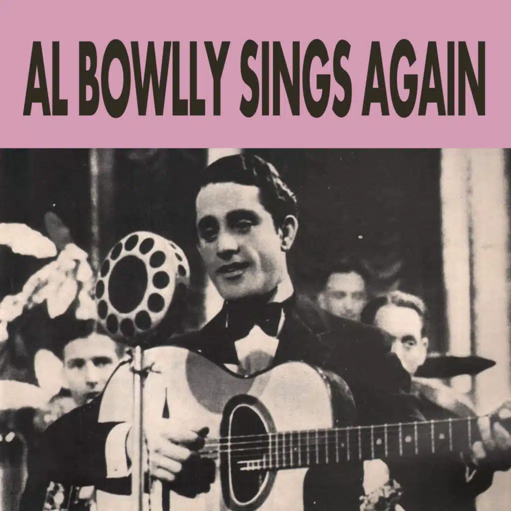 Al Bowlly Sings Again