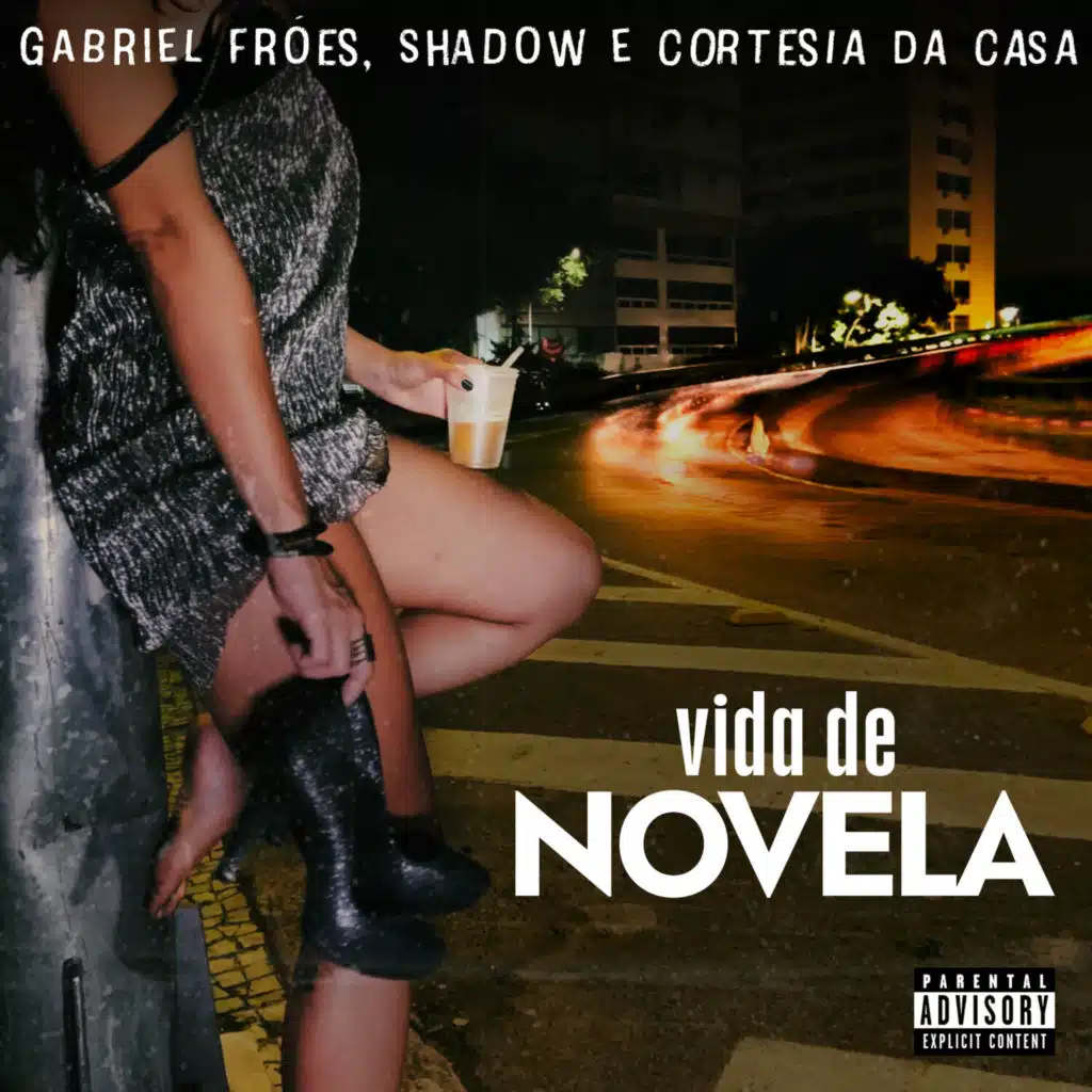 Gabriel Fróes, Daniel Shadow & Cortesia da Casa