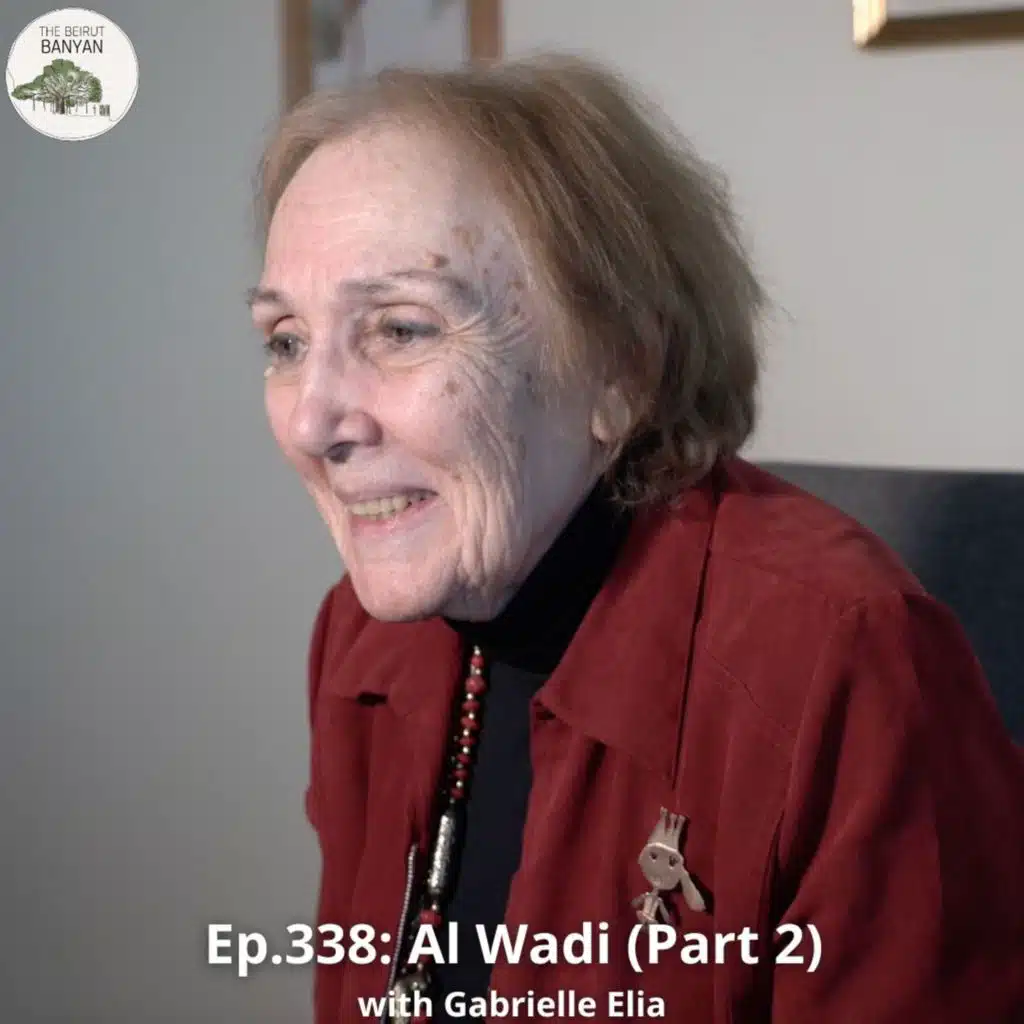 Ep.338 (Video): Al Wadi (Part 2)