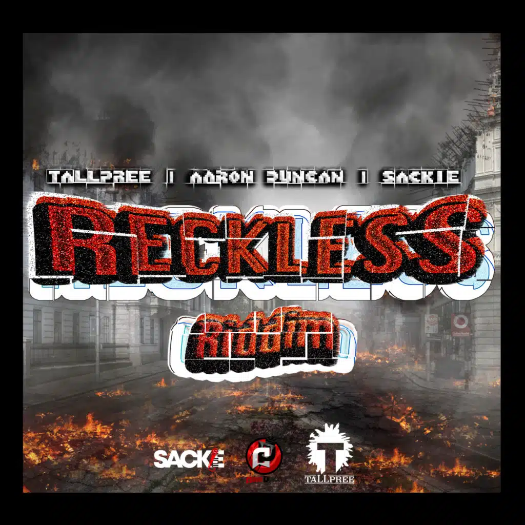 Reckless Riddim