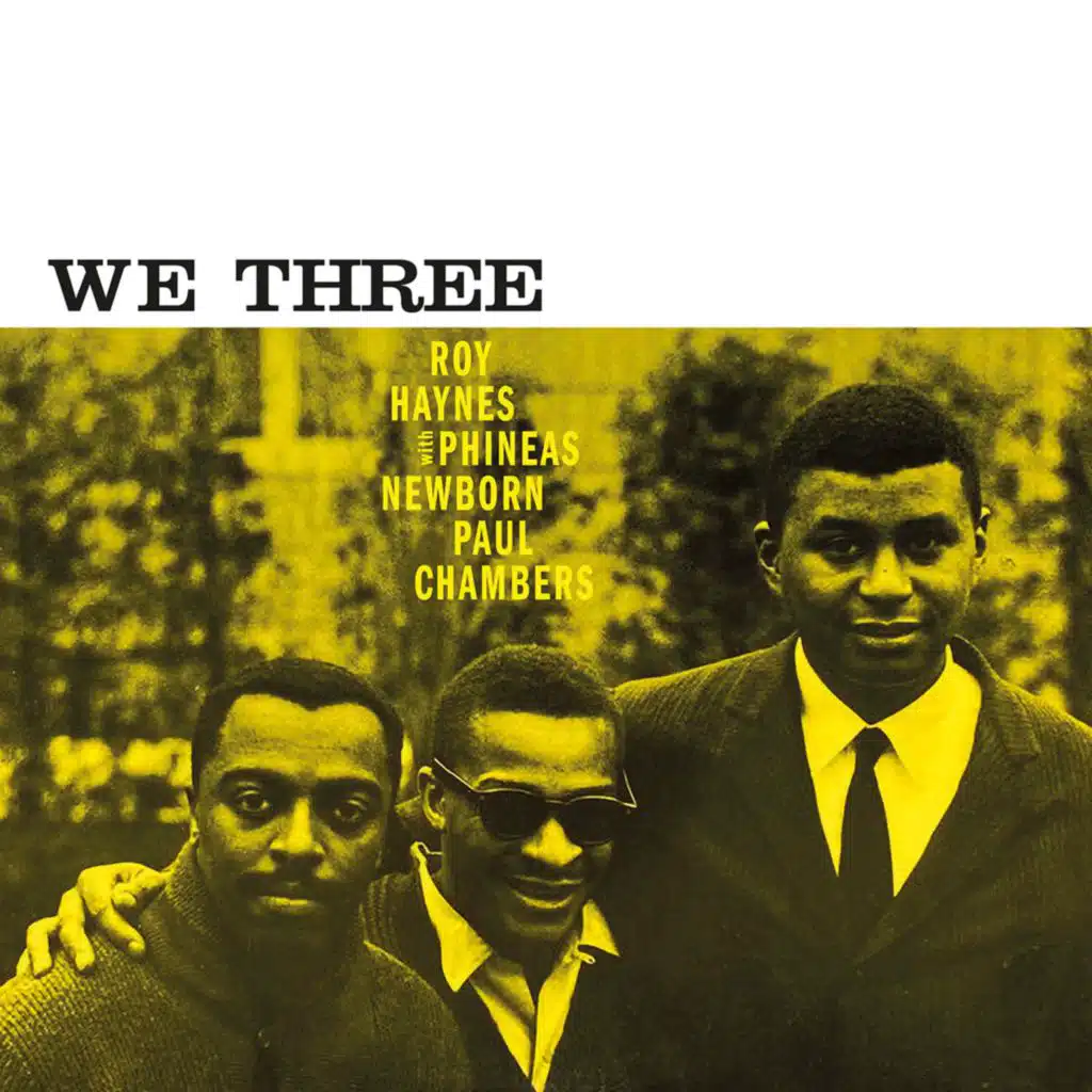 We Three (feat. Paul Chambers & Phineas Newborn)