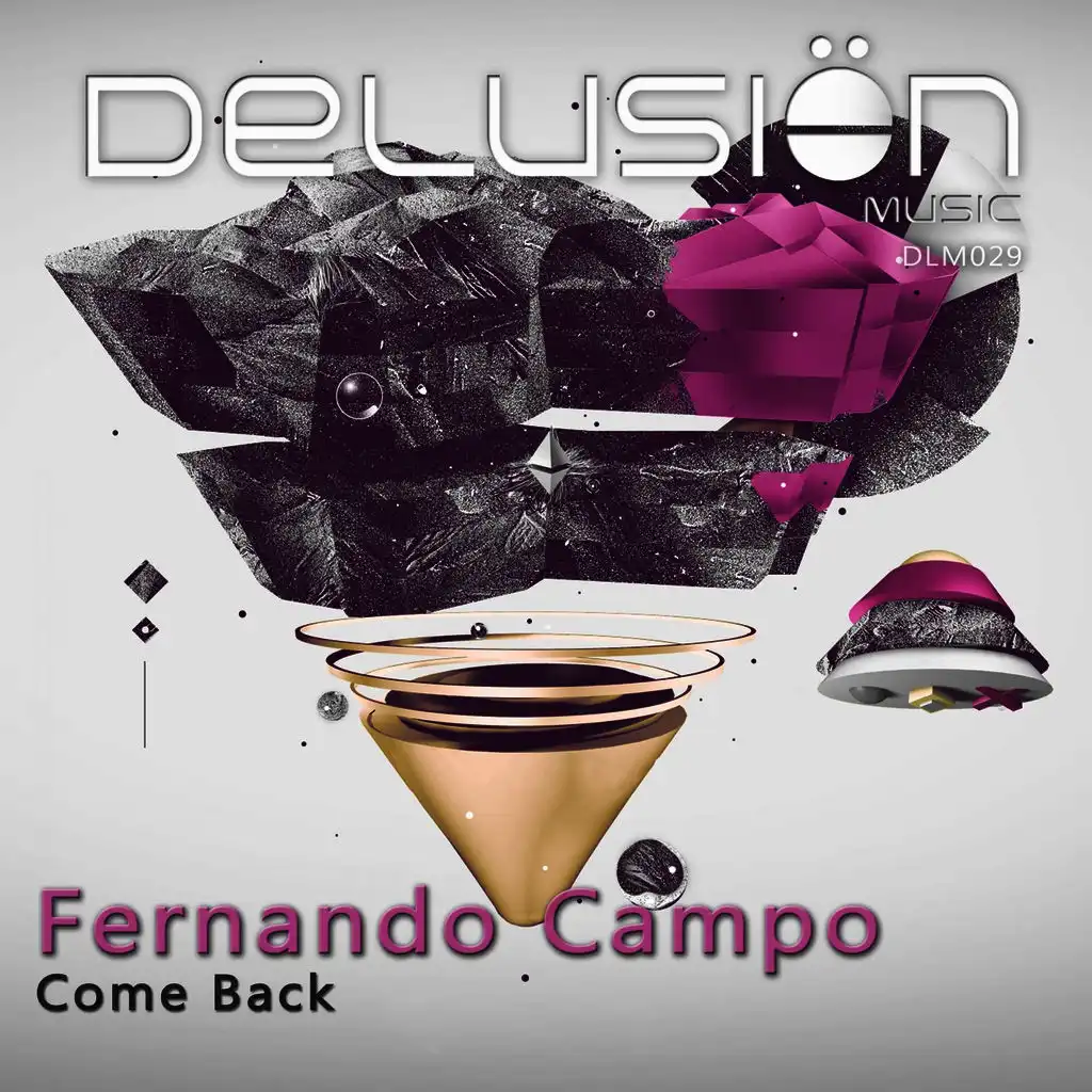 Come Back (Original Mix)