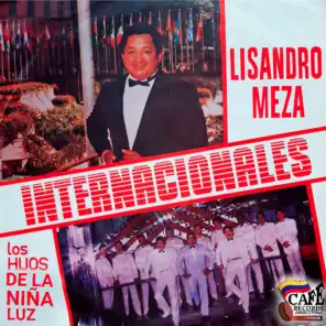 Lisandro Meza & Los Hijos De La Niña Luz