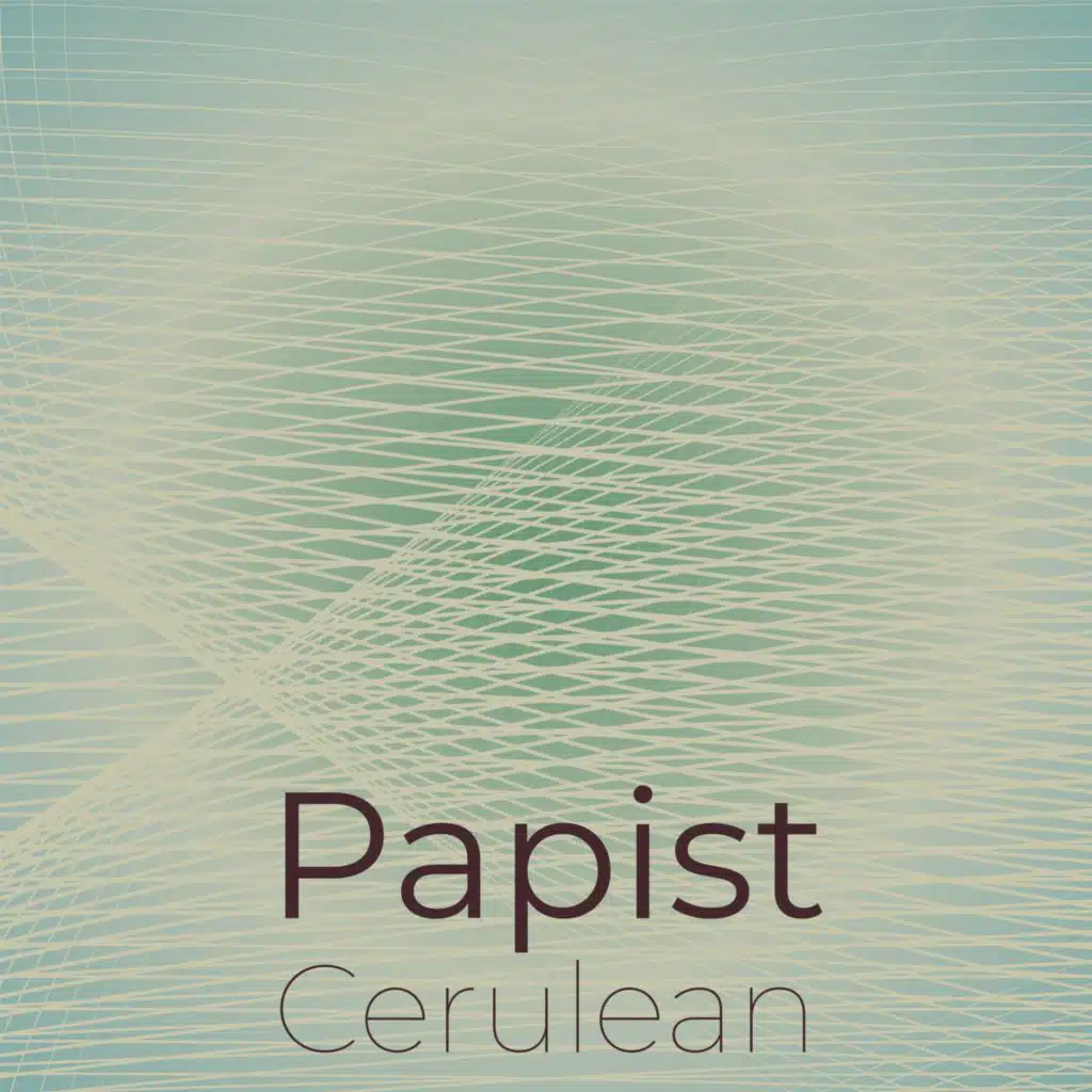 Papist Cerulean