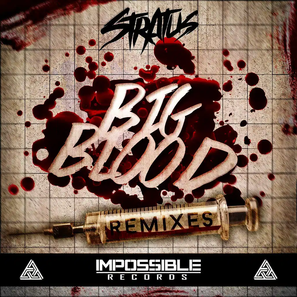 Big Blood Remixes
