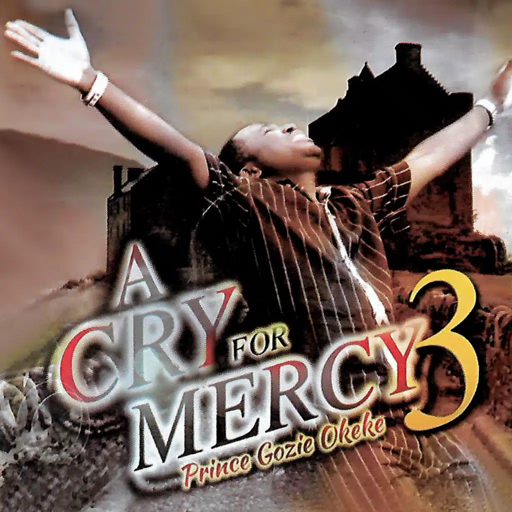 A CRY FOR MERCY 3