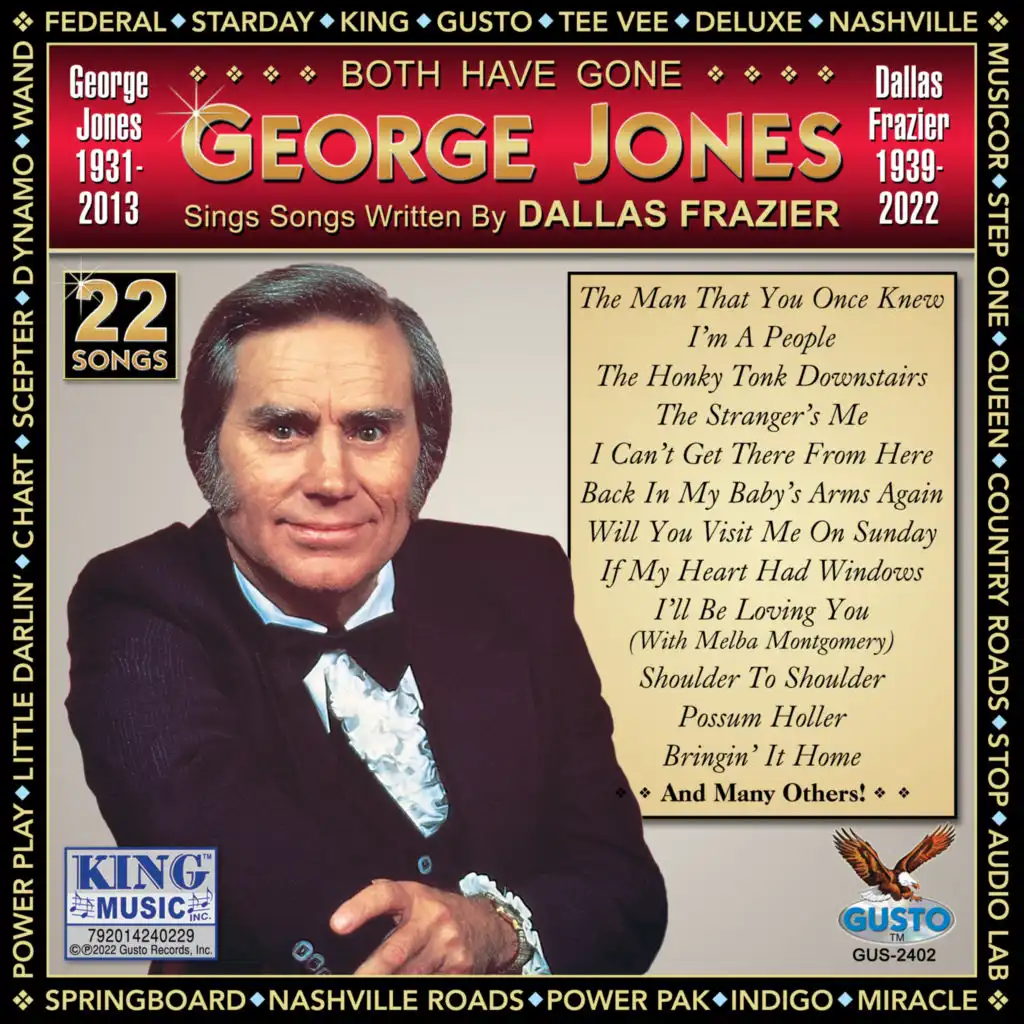 Both Have Gone: George Jones Sings Songs Written By Dallas Frazier (Original Musicor Records Recordings)