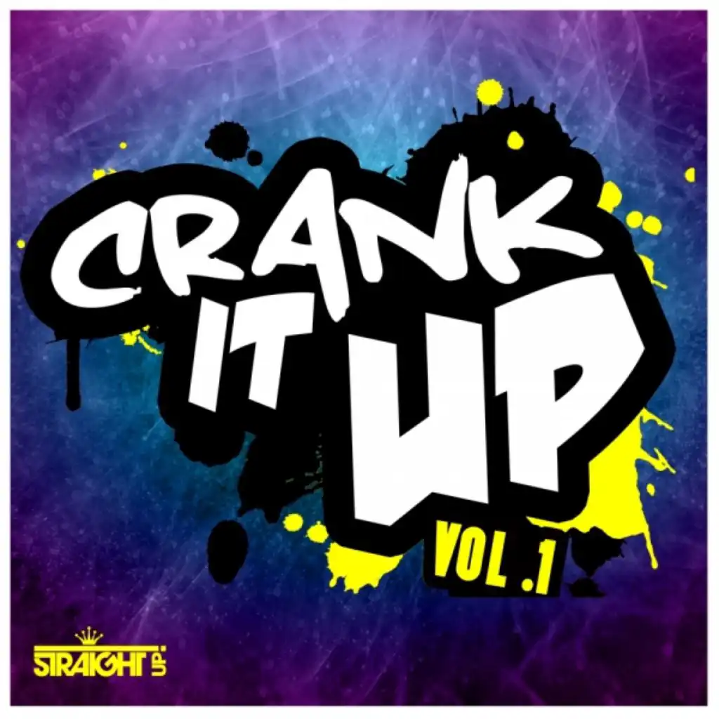 Crank It Up Vol. 1 (Deluxe Edition)