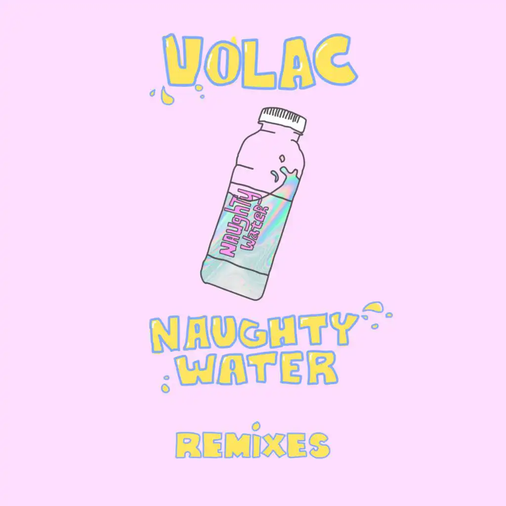 Naughty Water (Chapter & Verse Remix)