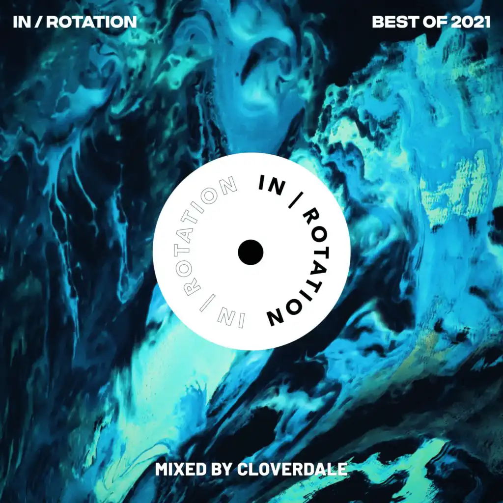 Best of IN / ROTATION: 2021 (DJ Mix)