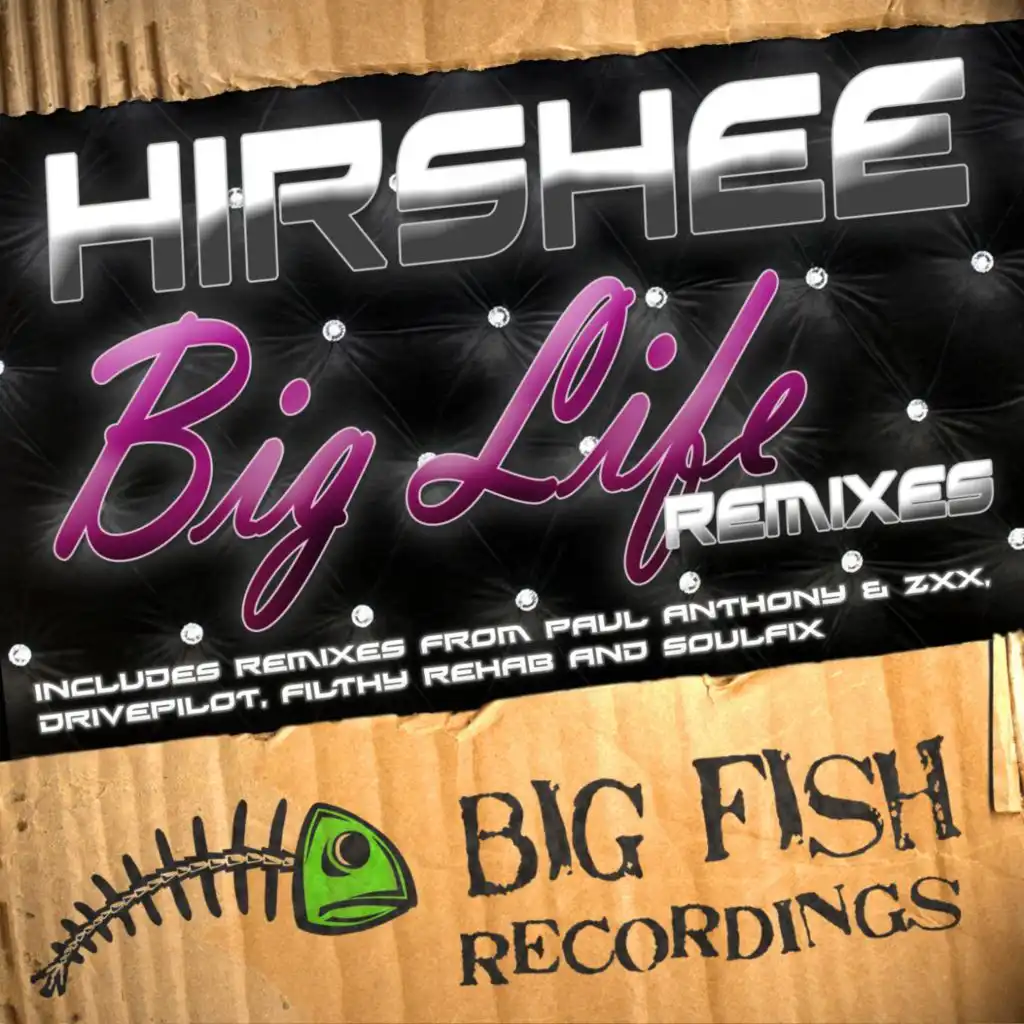 Big Life (Filthy Rehab Remix)