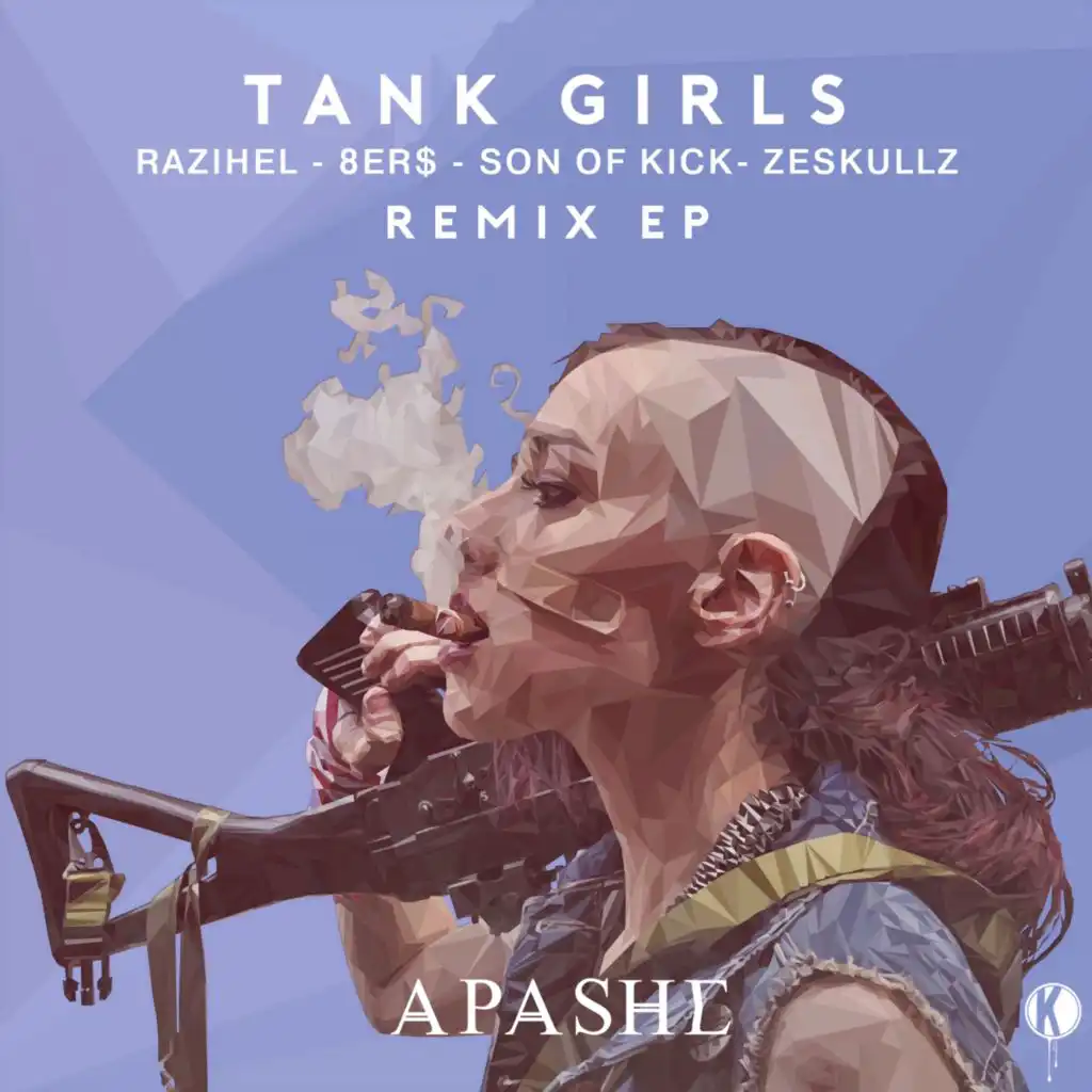 Tank Girls feat. Zitaa (Son Of Kick Remix)