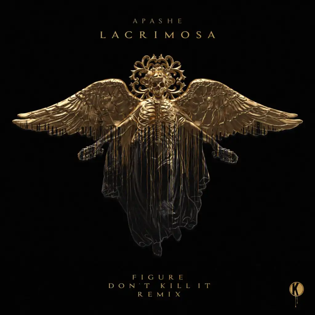 Lacrimosa (Figure x Don't Kill It Remix)