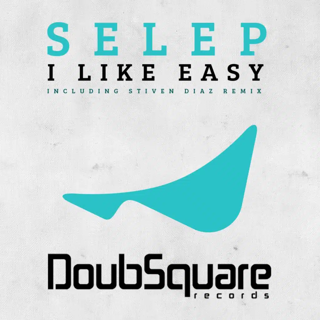 I Like' Easy (Stiven Diaz Remix)