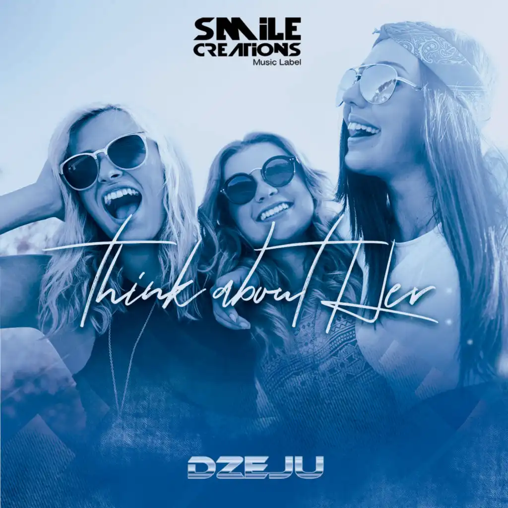 Think About Her (Radio Mix)