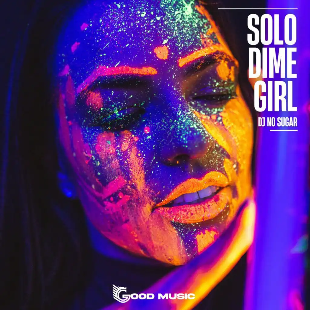 Solo Dime Girl