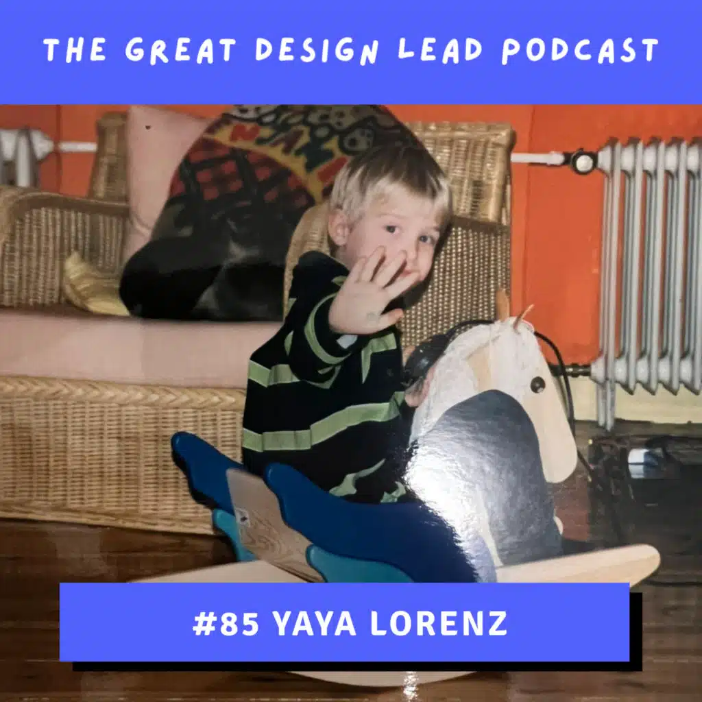 #85: Yaya Lorenz