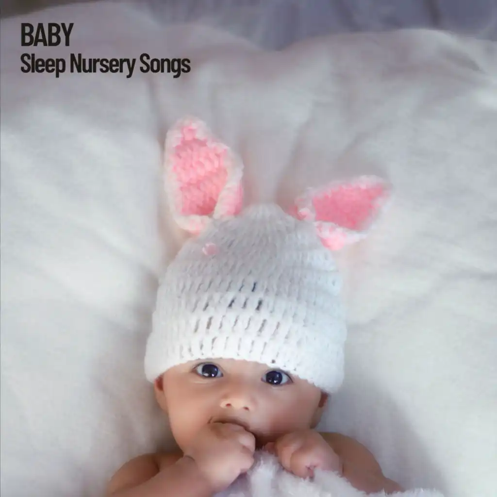 Baby: Nursery Songs