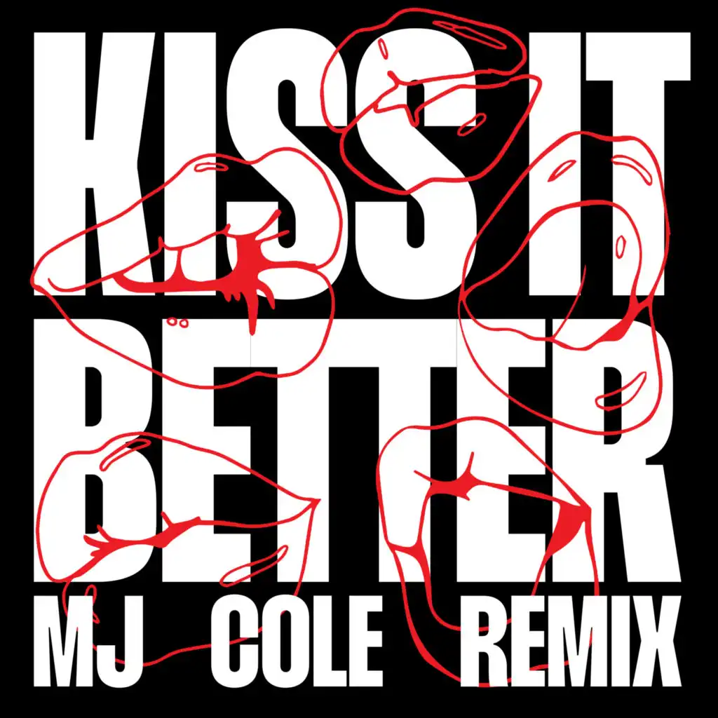 Kiss It Better (MJ Cole Remix) [feat. MK]