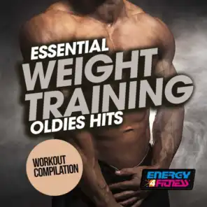 Essential Weight Training Oldies Hits Workout Compilation