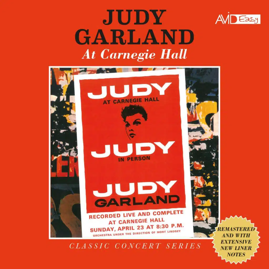 Medley: You Made Me Love You, for Me and My Gal, the Trolley Song (Judy Garland at Carnegie Hall)