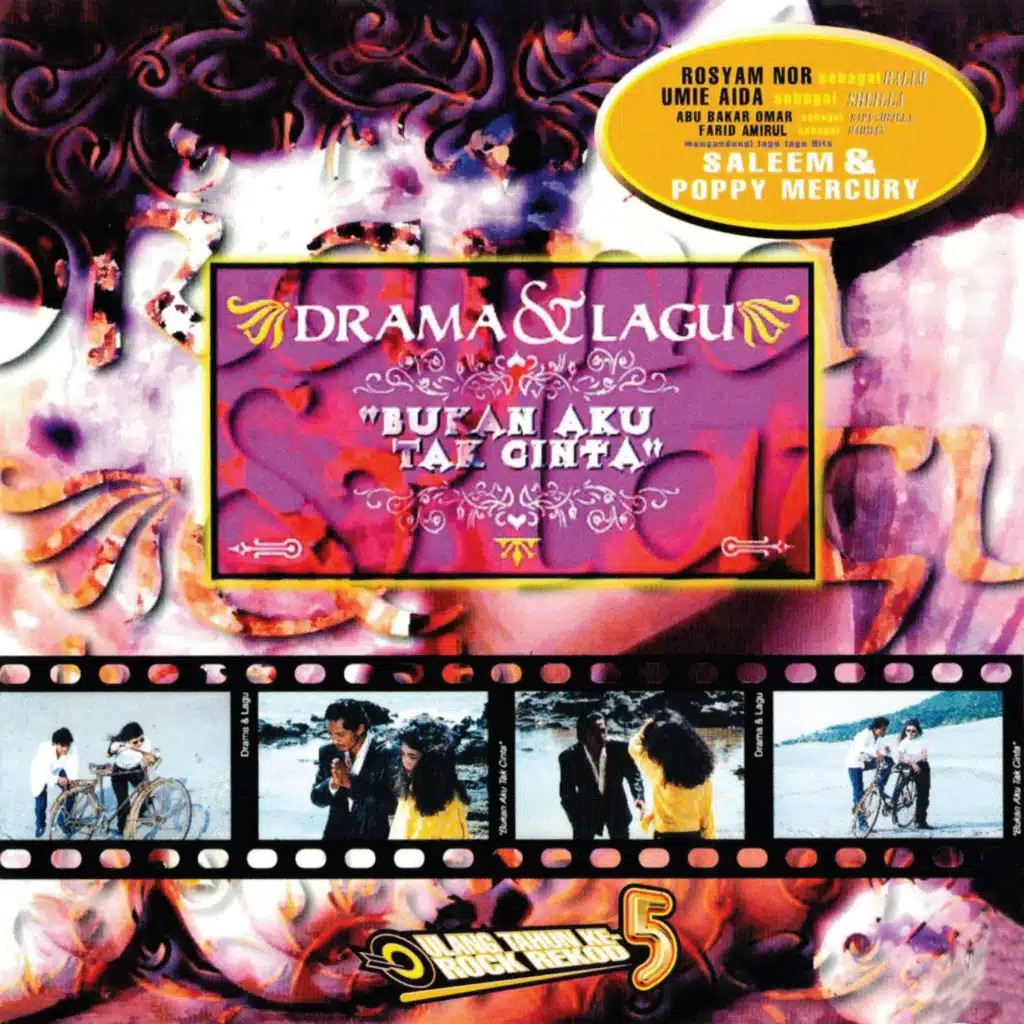 Drama & Lagu (Bukan Aku Tak Cinta)