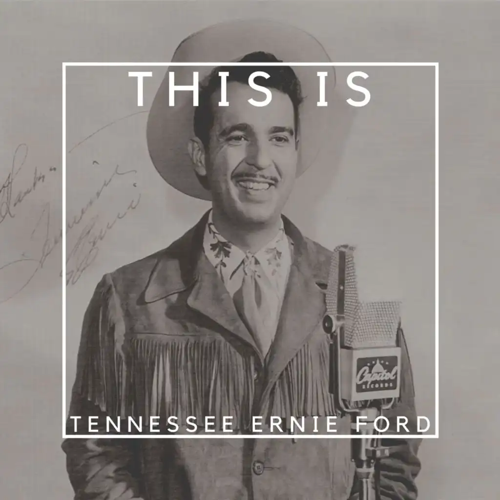 This Is Tennessee Ernie Ford