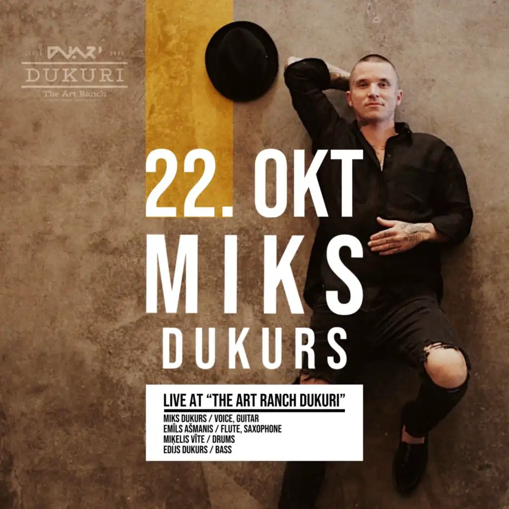 Miks Dukurs (Live at The Art Ranch Dukuri, 22/10/22)
