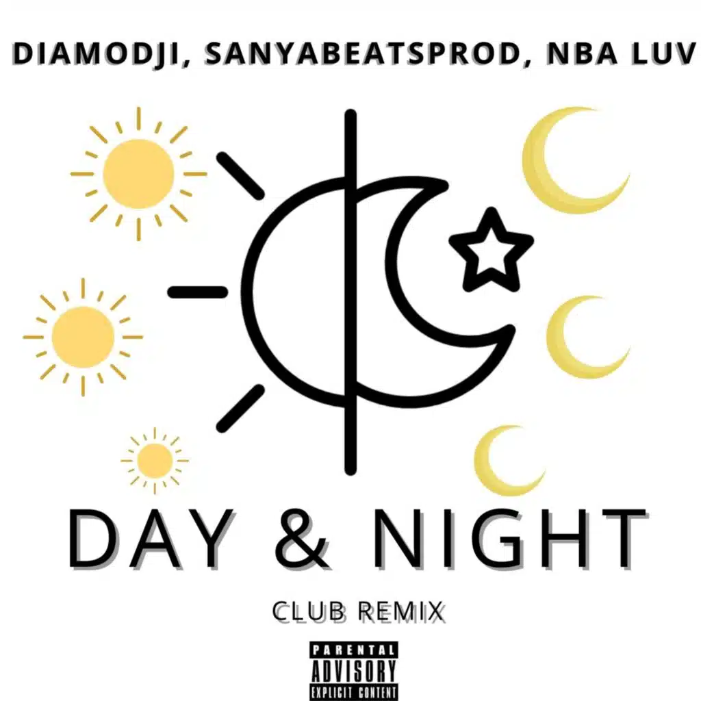 Day & Night (Club Remix) [feat. sanyabeatsprod & NBA luv]