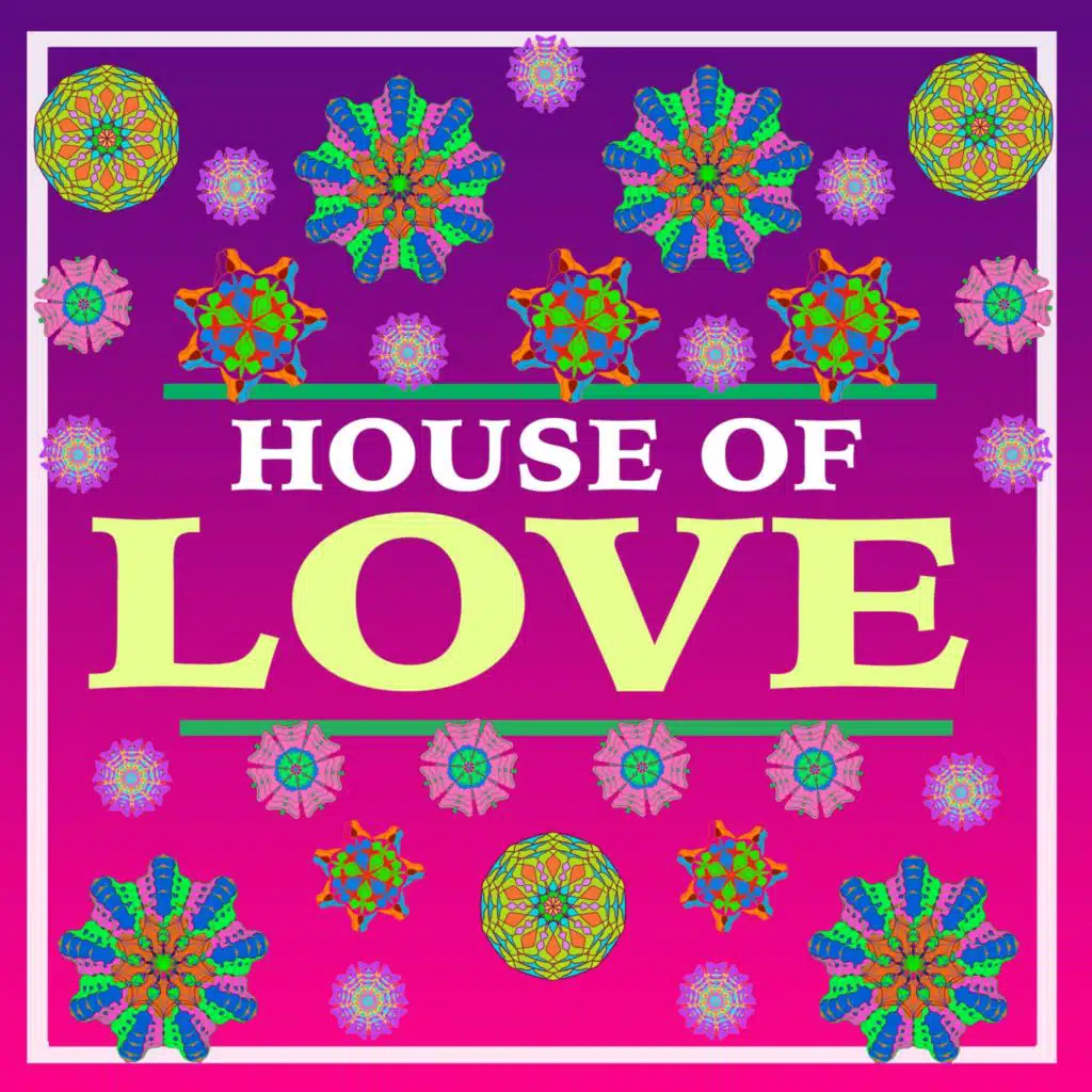 House of Love