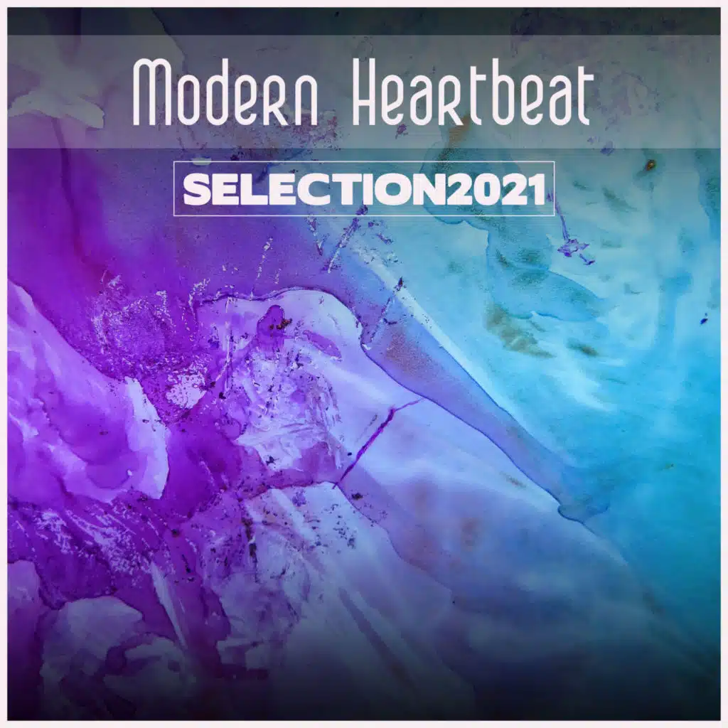 Modern Heartbeat Selection 2021