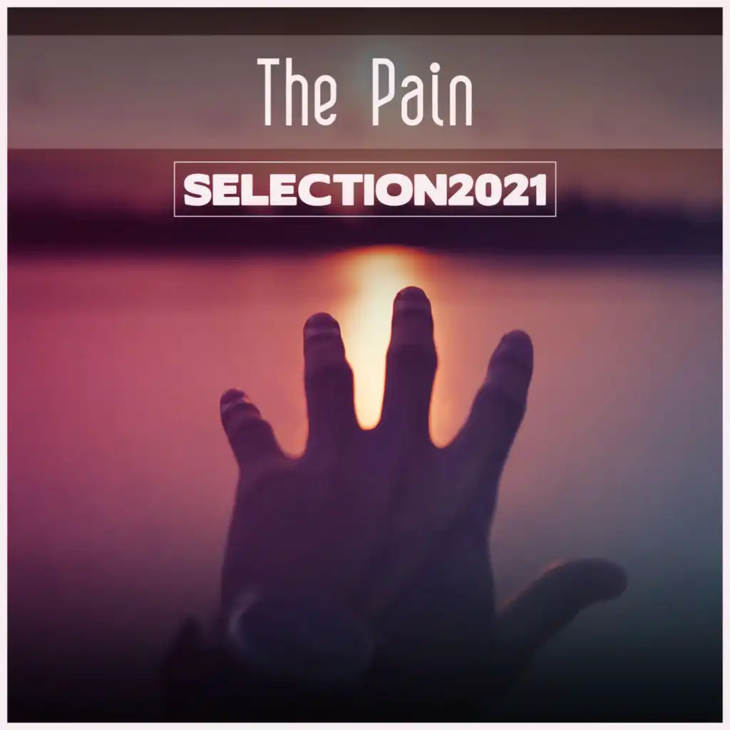 The Pain Selection 2021