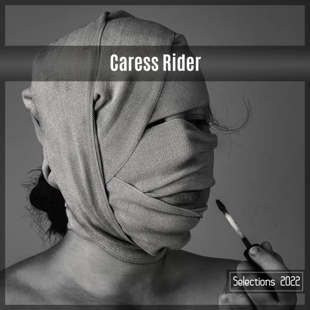 Caress Rider Selections 2022