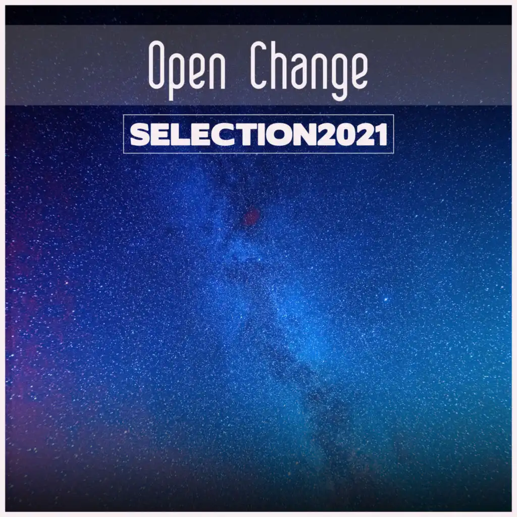 Open Change Selection 2021