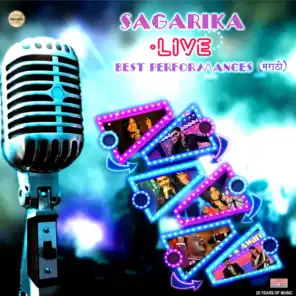 Sagarika - Best of Live Performances, Vol. 1