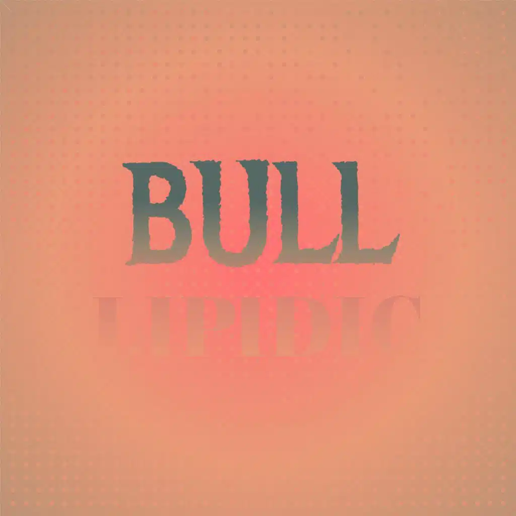 Bull Lipidic