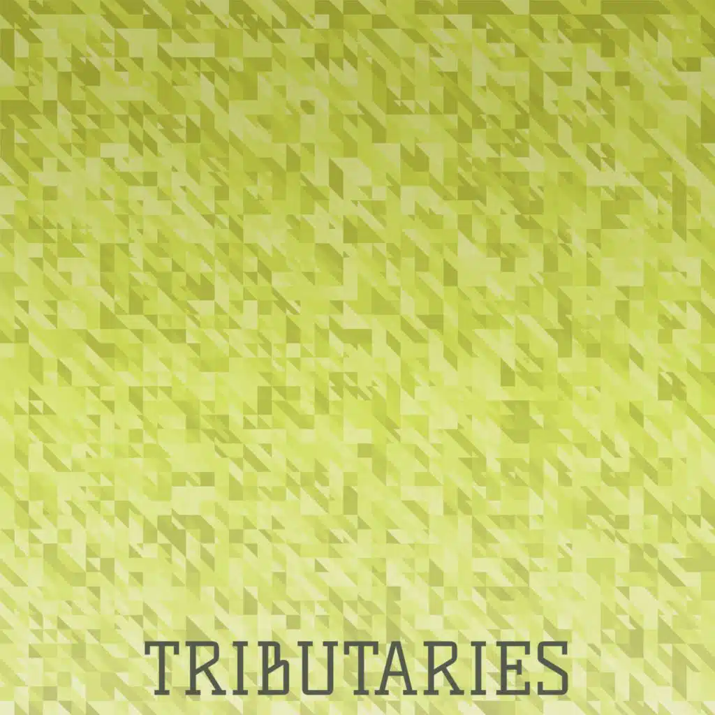 Tributaries