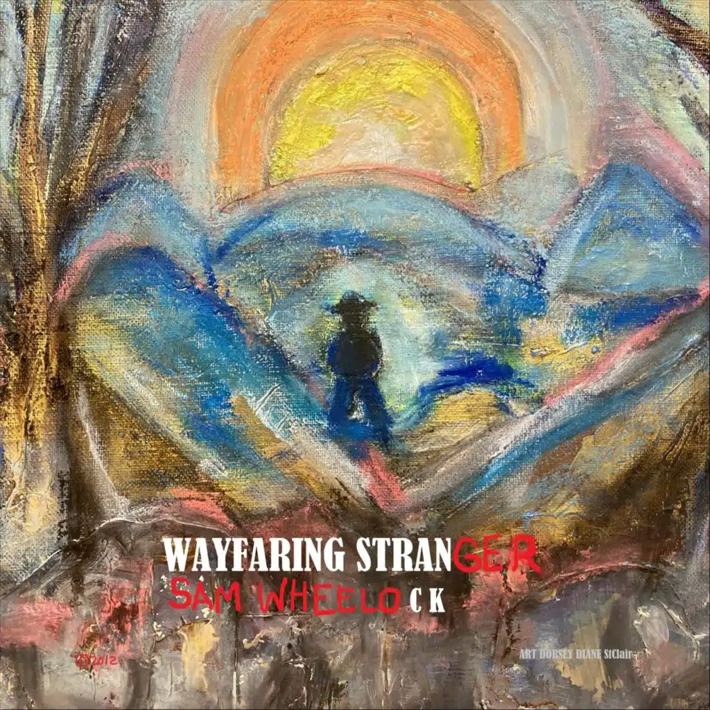 Wayfaring Stranger