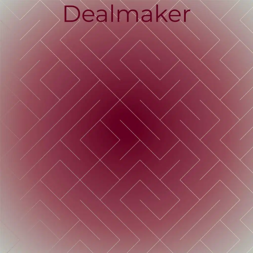 Dealmaker