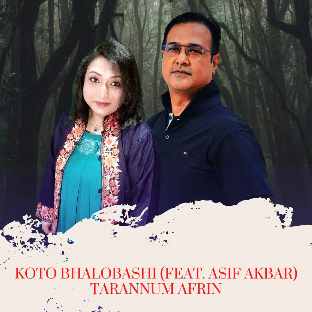 Koto Bhalobashi (feat. Asif Akbar)
