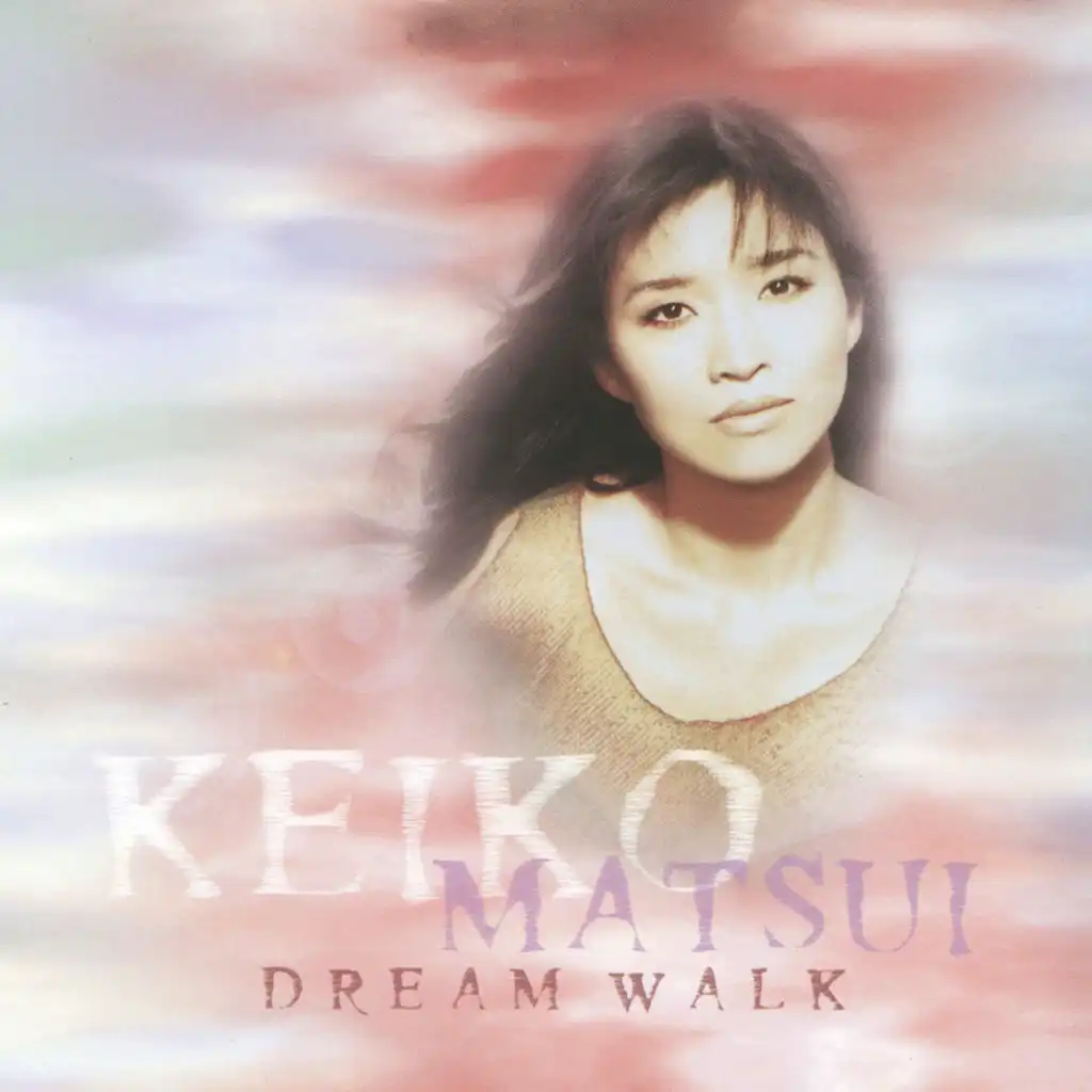 Dream Walk