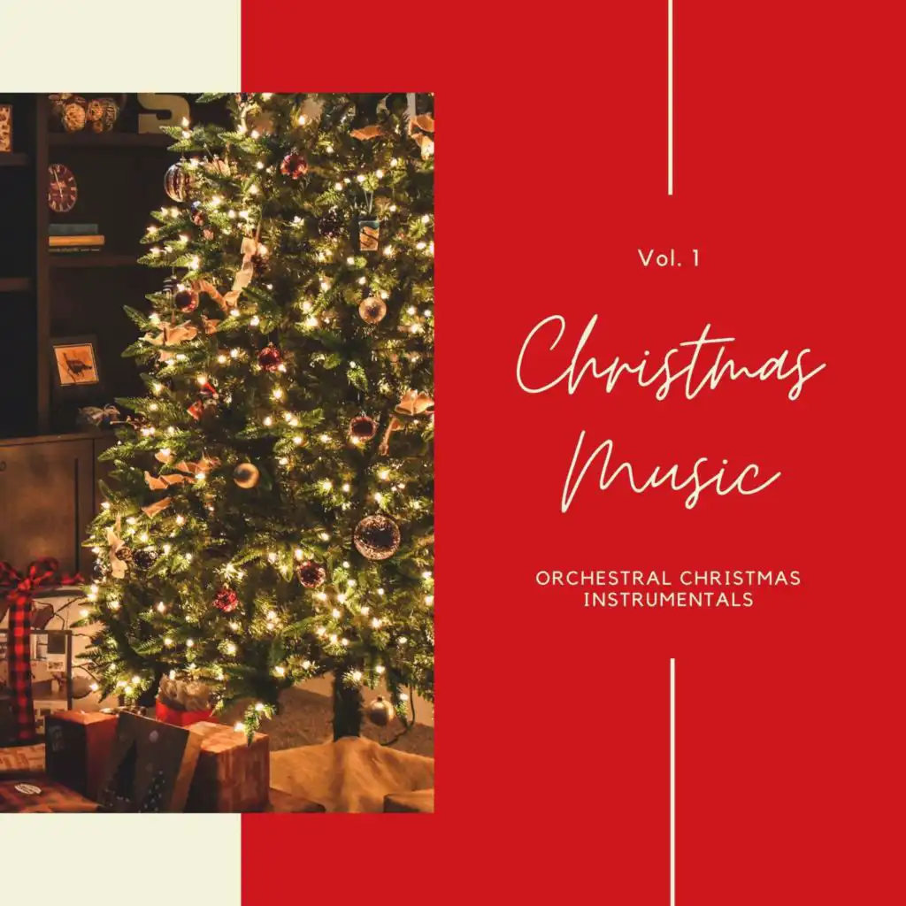 Christmas Music: Orchestral Christmas Instrumentals, Vol. 01