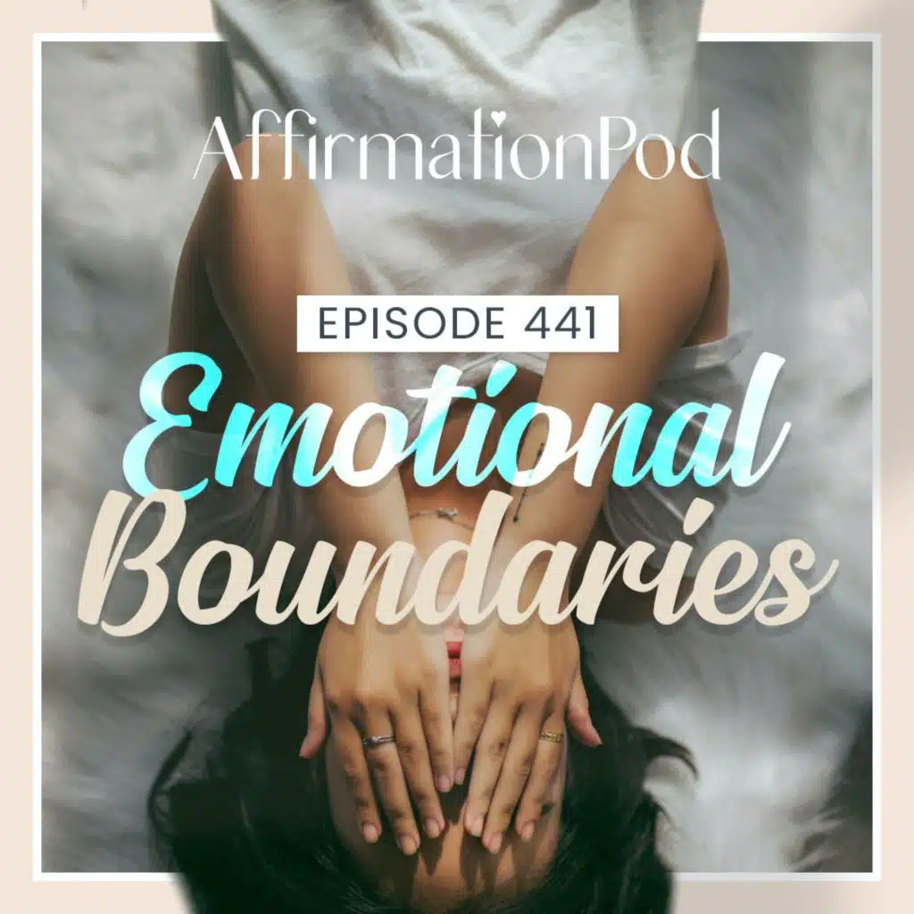 441 Emotional Boundaries